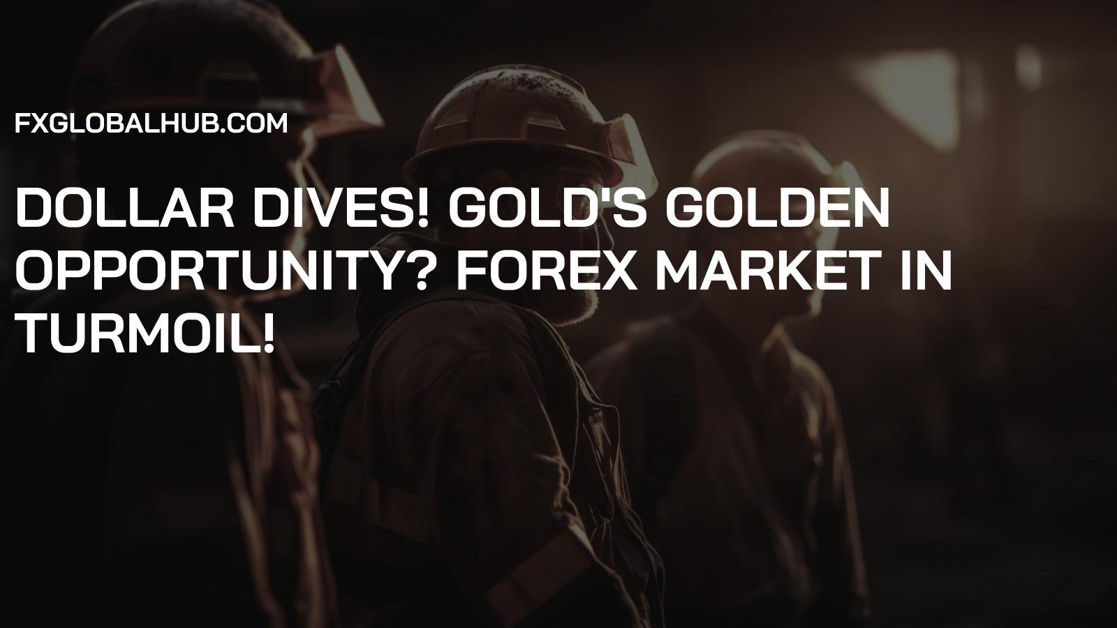 Dollar Dives! Gold's Golden Opportunity? Forex Market in Turmoil!